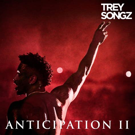 ‎anticipation Ii Album By Trey Songz Apple Music