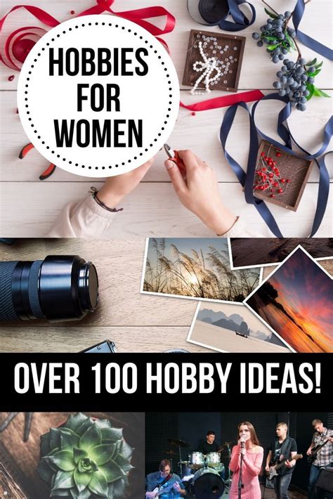 100 hobbies for women hobbies for women new hobbies hobbies