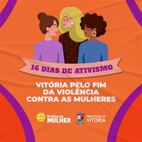 Iniciada campanha dos Dias de Ativismo pelo Fim da Violência Contra