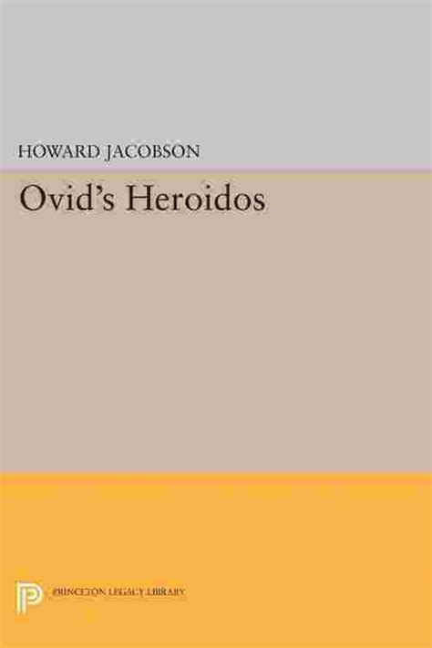 [pdf] ovid s heroidos by howard jacobson ebook perlego