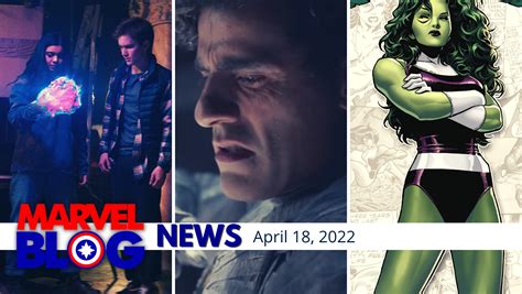 Marvelblog News For April 18th 2022