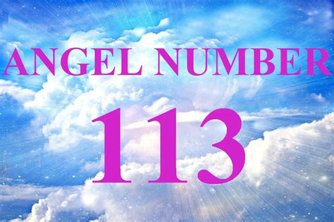 Angel Number 113 Ultimate Interpretation Astrotarot