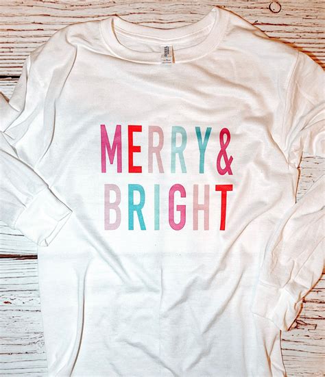 Merry And Bright Shirt Christmas Shirt Merry And Brights Etsy