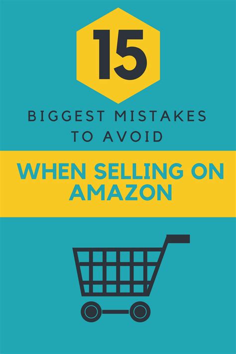 Top 15 Biggest Mistakes To Avoid When Selling On Amazon Amazon Marketing Sell On Amazon