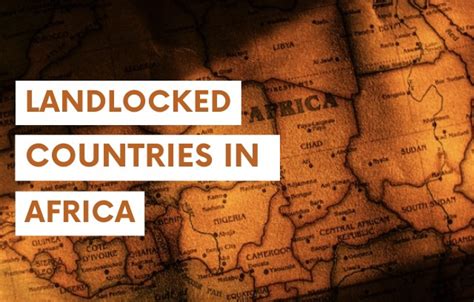 Landlocked Countries In Africa Talkafricana