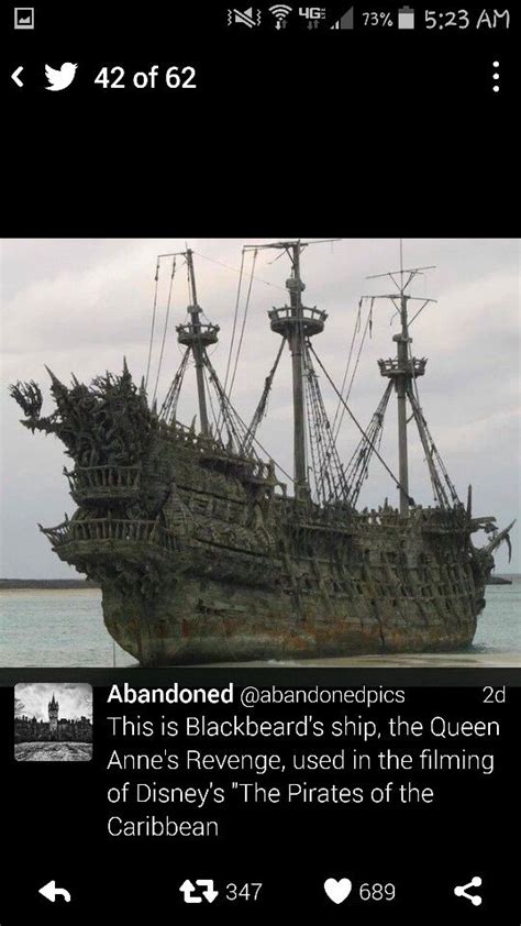 This Is A Blackbeards Ship The Queen Annes Revenge Used In The
