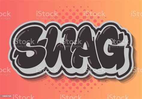 Swag Label Sign Logo Hand Drawn Lettering Type Design Graffiti Throw Up