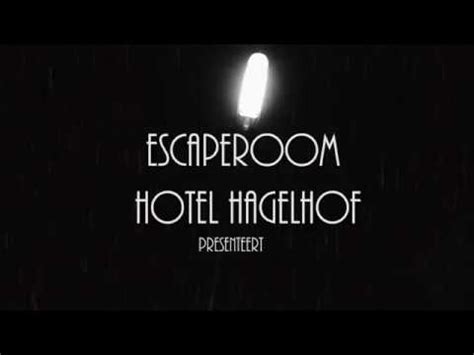 Escaperoom Hotel Hagelhof Trailer Moordkamer Youtube