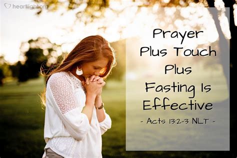 Prayer Plus Touch Plus Fasting Is Effective — Acts 132