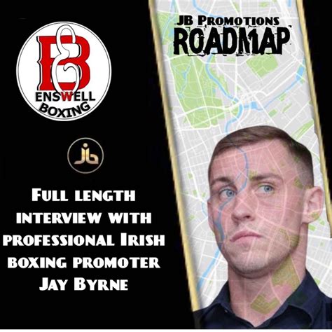 JB Promotions Roadmap - Enswell Boxing Podcast | Acast