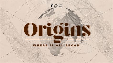 Origins Part 1