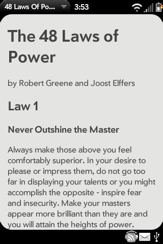 This amoral, cunning, ruthless, and instructive book synthesizes the before you start complete the 48 laws of power pdf epub by robert greene download, you can read below technical ebook details 48 Laws of Power | webOS Nation