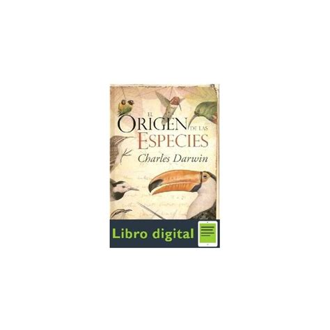 Hoy te presentamos 6 libros de charles darwin para descargar en formato pdf.pero antes, un poco de historia acerca de este maravilloso escritor e investigador. Darwin Charles El Origen De Las Especies Ebook al 3x2