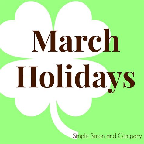 Days To Celebrate March Holidays Simple Simon And Company