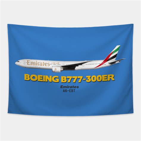Boeing B777 300er Emirates B773er Tapestry Teepublic
