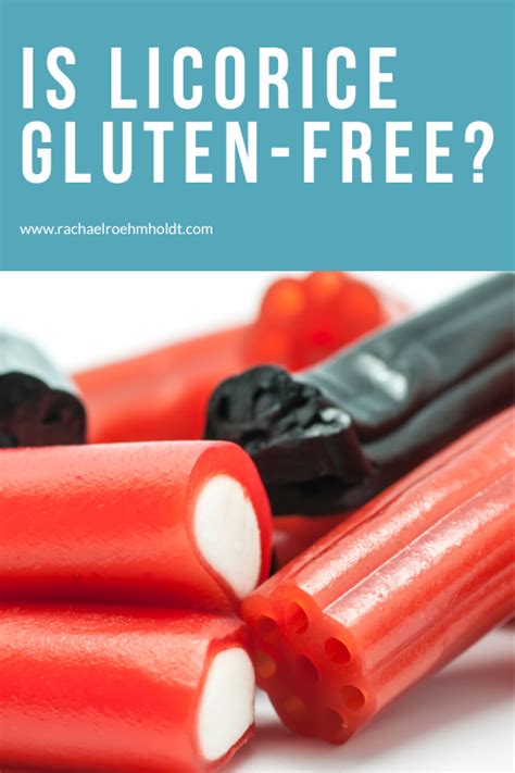 Gluten Free Licorice Brands To Buy And Must Knows