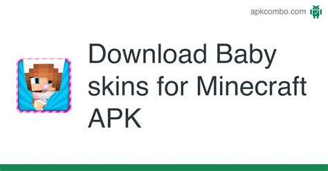 Baby Skins For Minecraft Apk Android App Free Download