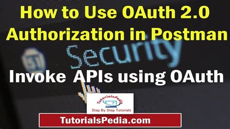 Postman Oauth 20 Tutorial How To Use Oauth In Postman How To Use