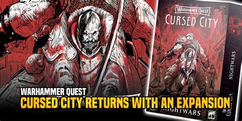 Warhammer Quest Cursed City Returns With A New Expansion Bell Of