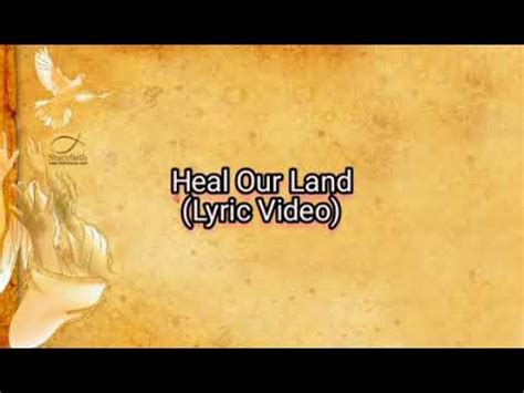 .if my people, who are called by my name, will humble themselves and pray and seek my face and turn from their wicked ways, then i will hear from heaven, and i will forgive. Heal Our Land | Lyrics - YouTube