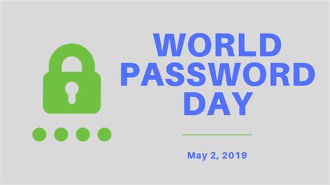 World Password Day Keep Your Information Safe