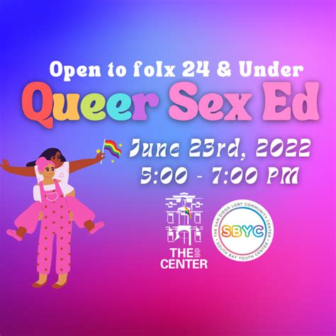 Queer Sex Ed At Sbyc In Person The San Diego Lgbt Community Center
