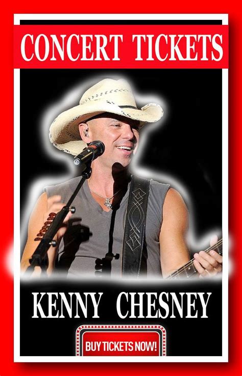 Kenny Chesney Tour 2018 2019 The Easiest Way To Buy Concert