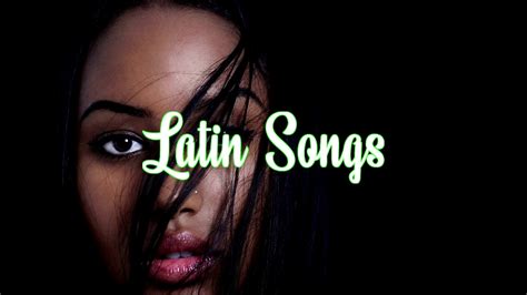 Hot Latin Mix Youtube