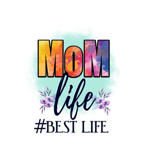 Mom Life Png Free Transparent Image Download