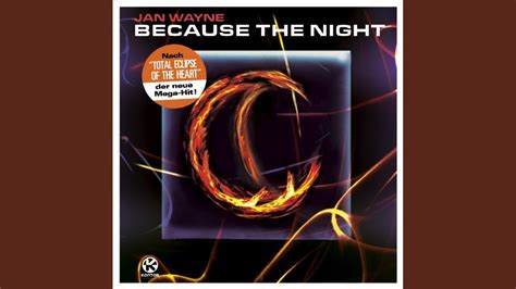 Because The Night Extended Version Youtube
