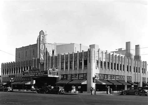 The Fox Theater In 1932 Phoenix Arizona Patreon Arizona History