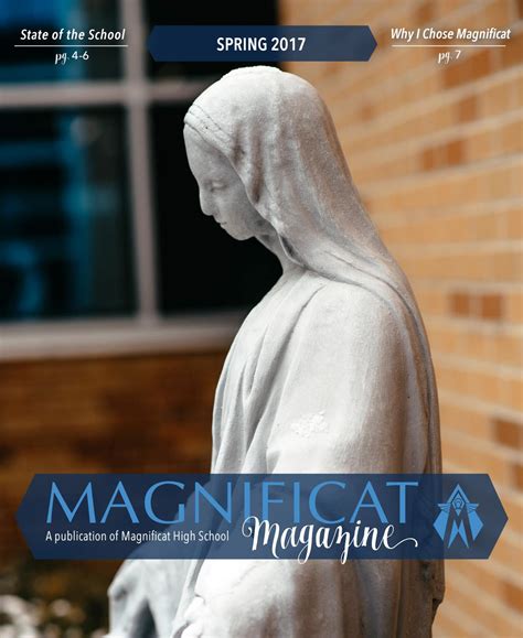 2017 Spring Magnificat Magazine By Magnificat High School Issuu