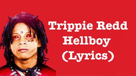 Trippie Redd Hellboy Lyrics Youtube