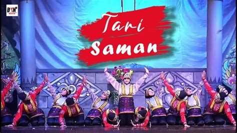 Tari Saman Tarian Tradisional Asal Aceh Youtube
