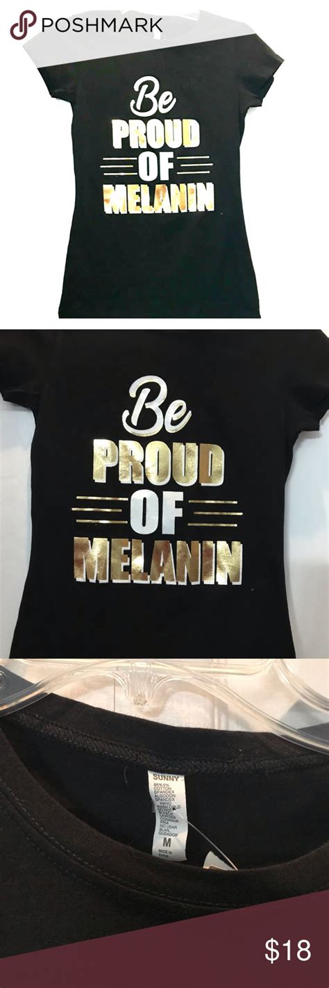 Be Proud Of Melanin T Shirt Gold T Shirts Shirts T Shirt