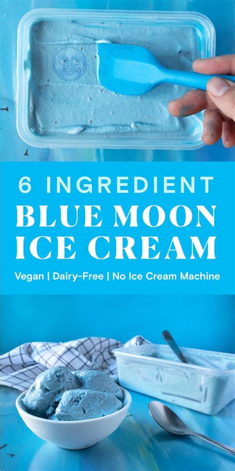 Blue Moon Ice Cream Vegan Dairy Free In Blue Moon Ice Cream Vegan Ice Cream Recipe