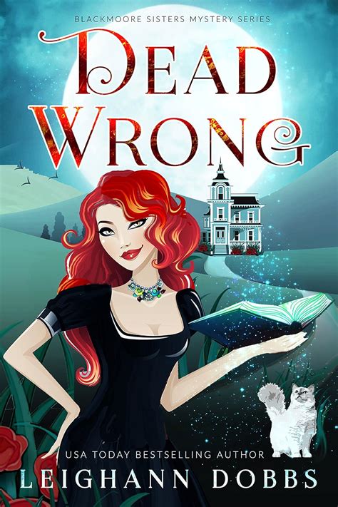 dead wrong blackmore sisters mystery book 1 kindle edition by dobbs leighann mystery