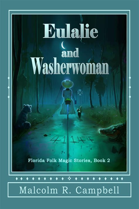 tallahassee writers association book review of “eulalie and washerwoman” by malcolm r