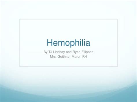 Ppt Hemophilia Powerpoint Presentation Id6496842
