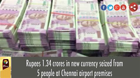 Rupees 134 Crores In New Currency Seized From 5 People At Chennai