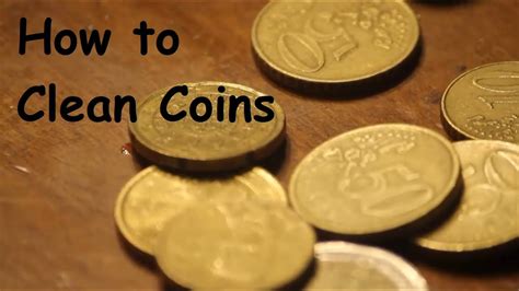 How To Clean Coins The Right Way Easy Youtube
