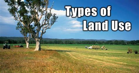 What Are The 6 Types Of Land Use Design Talk
