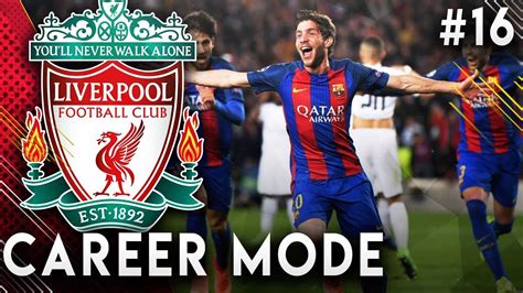 Fifa 19 Liverpool Career Mode Ep16 The Greatest Comeback In Champions