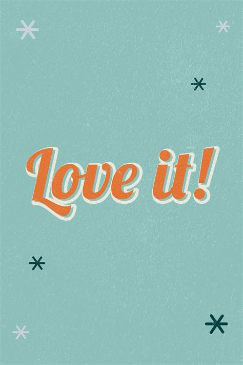 Love It Retro Word Typography On A Green Background Free Image By
