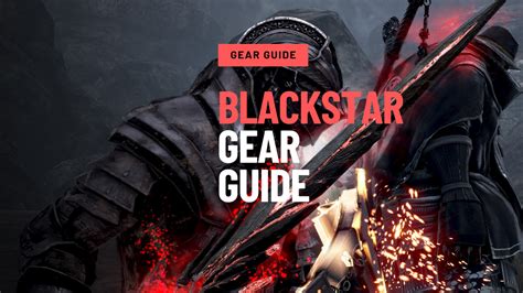 Blackstar Gear Guide Black Desert Foundry