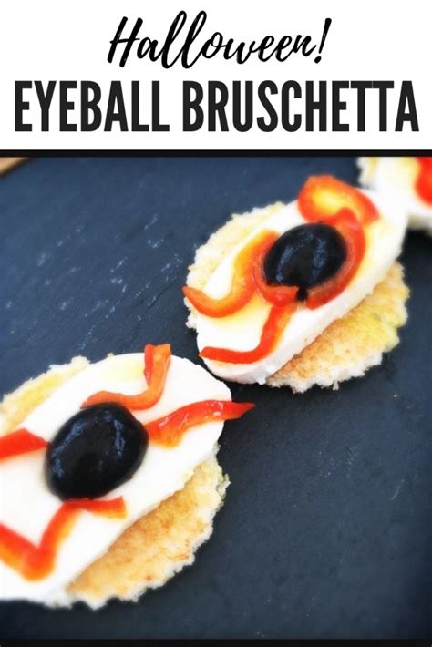Halloween Eyeball Bruschetta Daisies And Pie