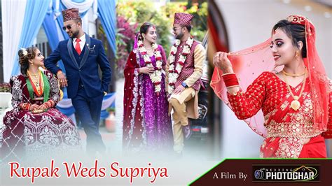 nepali wedding highlights 2022 rupak weds supriya wedding photoghar youtube