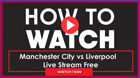 We'll try to use it to our strengths as much as possible. Liverpool vs Man City Live Reddit Stream Free: 2020 EPL Kick-off, Watch Video - Programming Insider
