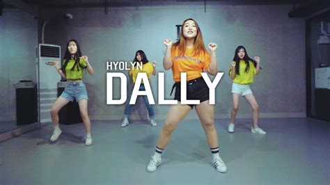 Dally Hyolyn L Tibett Choreography Dope Dance Studio Youtube