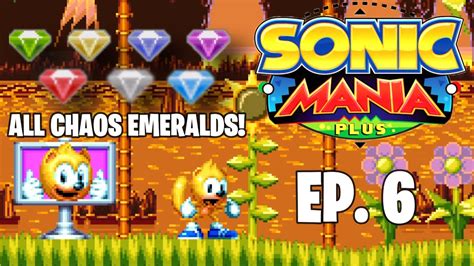 Obtaining All Seven Chaos Emeralds Sonic Mania Plus Gameplay Ep 6